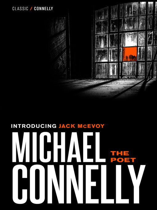 Title details for The Poet by Michael Connelly - Available